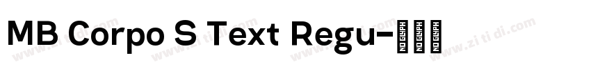 MB Corpo S Text Regu字体转换